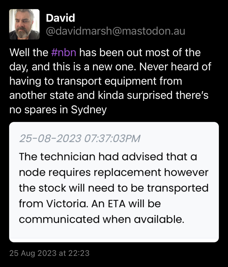 Well the nbn has been out most of the day